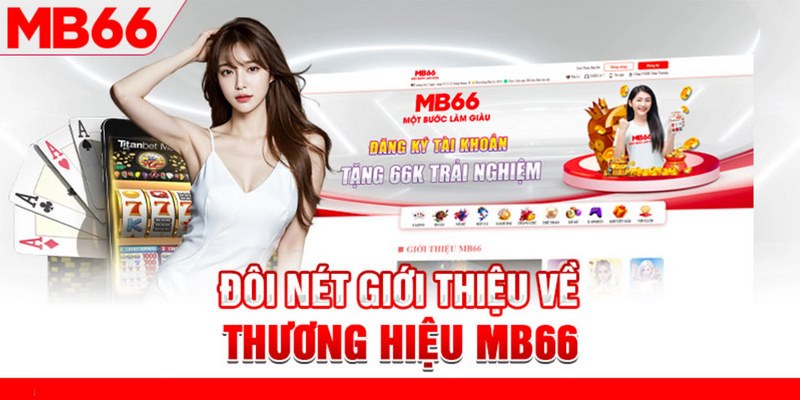 Tìm hiểu về cộng đồng MB66