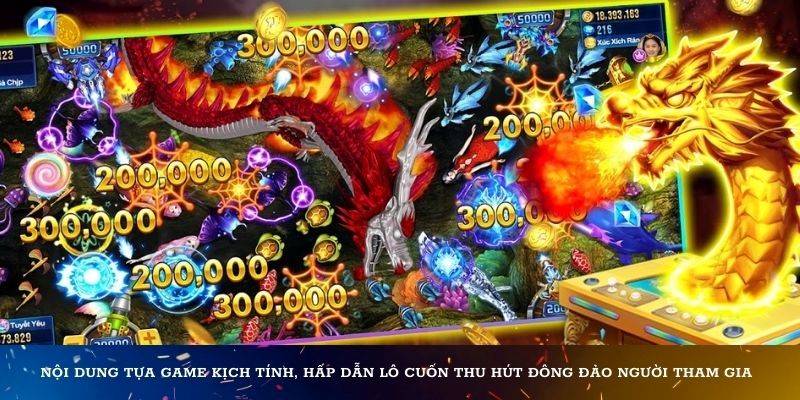 Nội dung tựa game với nhiều sự kịch tính