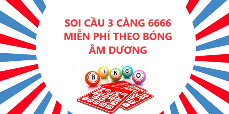 Soi cầu 3 càng 6666 miễn phí hiệu quả